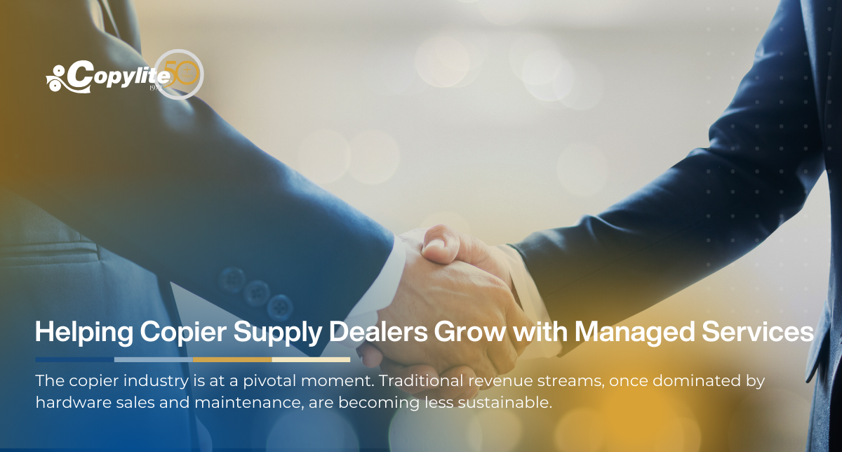 Two professionals shaking hands in a business setting, symbolizing partnership. Text overlay: 'Helping Copier Supply Dealers Grow with Managed Services.